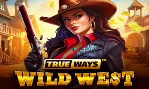 Cлот Wild West TRUEWAYS